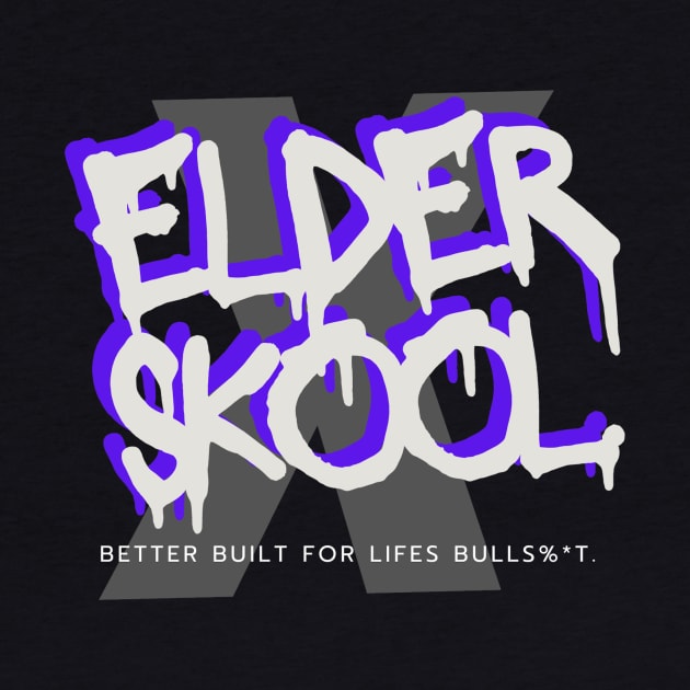 Elder sKOOL Built Better! by PoPrimateShop